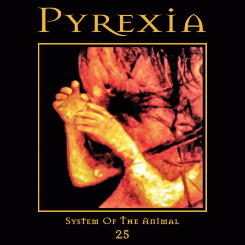 Pyrexia : System of the Animal 25